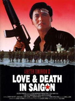 A Better Tomorrow III Love And Death In Saigon (1989) A Better Tomorrow III Love And Death In Saigon (1989)