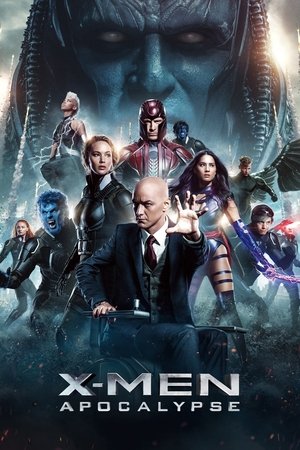 X-Men: Apocalypse 2016