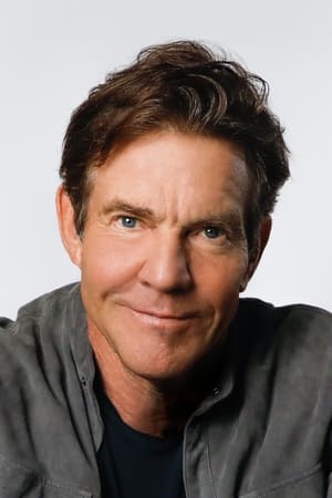 Dennis Quaid Dennis Quaid